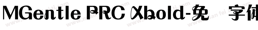 MGentle PRC Xbold字体转换